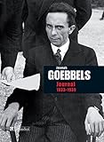 Journal de Joseph Goebbels 1933-1939 (Archives contemporaines) (French Edition) by