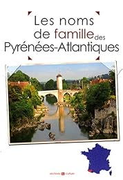 Les  noms de famille des Pyrénées-Atlantiques