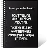 THEBESTU Don't Tell Me What They Say About Me 160 Pages Hardcover Blank Spiral Notebook, Funny Sarcastic Office Gifts for Women Boss Coworkers Manager, Personalised Smartass Gifts for Mom Leader