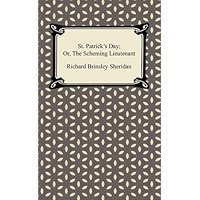 St. Patrick's Day; Or, The Scheming Lieutenant book cover St. Patrick's Day; Or, The Scheming Lieutenant book cover