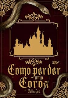 Livro Como perder uma coroa