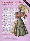 Victorian Fashions 1890-1905, Vol.II by Hazel Ulseth, Helen Shannon