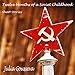 Twelve Months of a Soviet Childhood: Short Stories by 