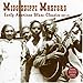 Mississippi Masters - Early American Blues Classics / Var