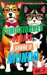 Livro Curiosidades Gerais sobre o Mundo: Voume 2