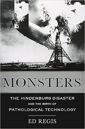 Monsters The Hindenburg Disaster And The Birth Of Pathological