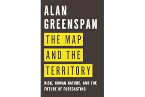 The Map and the Territory: Risk, Human Nature, and the Future of Forecasting