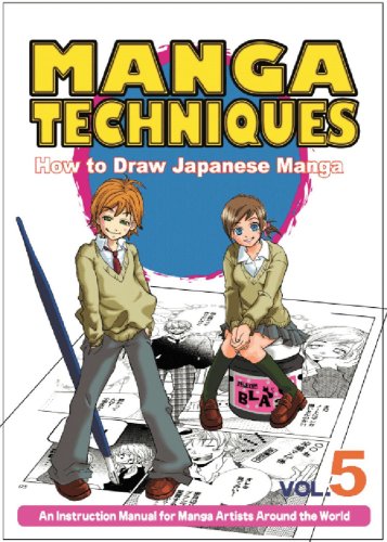 Manga Techniques Volume 5: How To Draw Japanese Manga by 