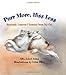 Purr More, Hiss Less: Heavenly Lessons I Learned from My Cat by Allia Nolan, Erika Oller