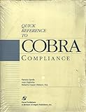 Quick Reference to Cobra Compliance, Sande, Pamela, 1567063837