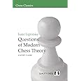 Questions of Modern Chess Theory (Chess Classics)