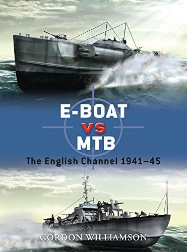 E-Boat vs MTB: The English Channel 1941โ45: 34 (Duel)