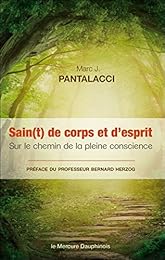 Sain(t) de corps et d'esprit