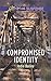 Compromised Identity: Faith in the Face of Crime (Love Inspired Suspense) by Jodie Bailey