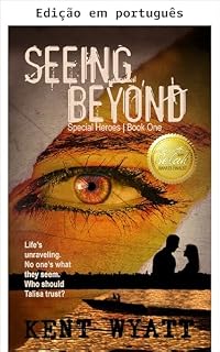 Livro Enxergar além (Heróis especiais Livro 1)