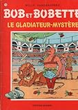Le gladiateur-mystère by 