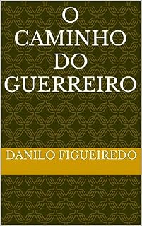 Livro O Caminho do Guerreiro