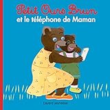 Image de Petit Ours Brun: Petit Ours Brun et le telephone de maman