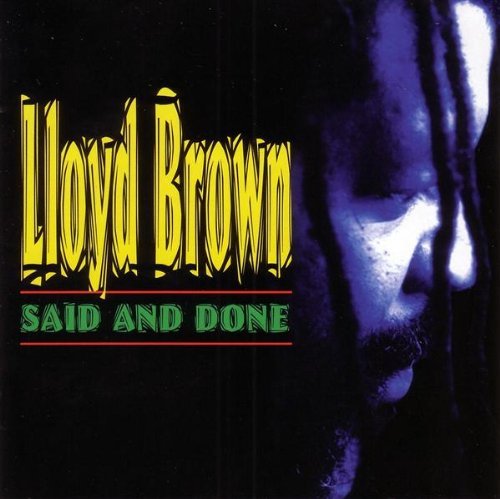 Lloyd Brown - Said and Done - Zortam Music