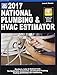 National Plumbing & HVAC Estimator 2017 (National Plumbing and Hvac Estimator)