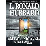 Scientology: A New Slant on Life (Spanish Edition)