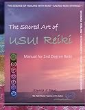 Image de The Sacred Art of Usui Reiki: Manual for Second Degree Reiki