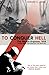 To Conquer Hell by Edward G. Lengel