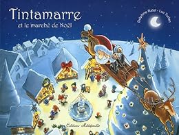 Tintamarre et le marché de Noël