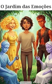 Livro O Jardim das Emoções: História