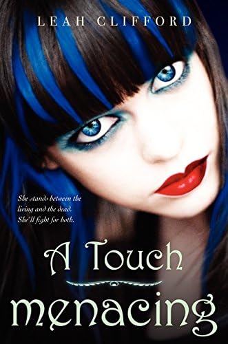 A Touch Menacing (Touch Mortal Trilogy) Hardcover – March 5, 2013