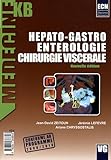 Hépato-Gastro-Entérologie-Chirurgie viscérale by 
