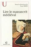 Lire le manuscrit médiéval by 