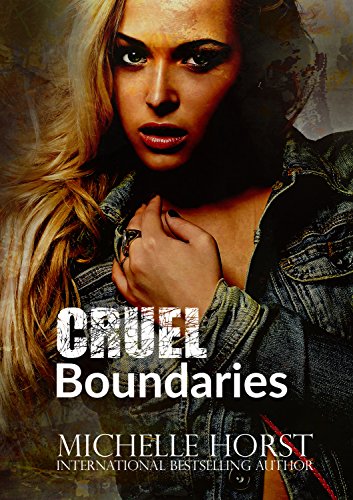 Cruel Boundaries - A Boundaries Novella Book 1.5 (The Boundaries Series)