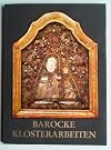 Barocke Klosterarbeiten