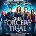The Sorcery Trial: Faerie Race, Book 1 by