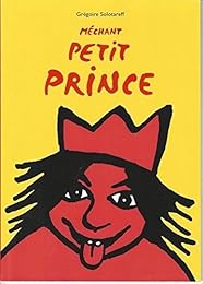 Méchant Petit Prince