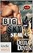 Brotherhood Protectors: Big Sky SEAL (Kindle Worlds Novella) (Uncharted SEALs Book 10)