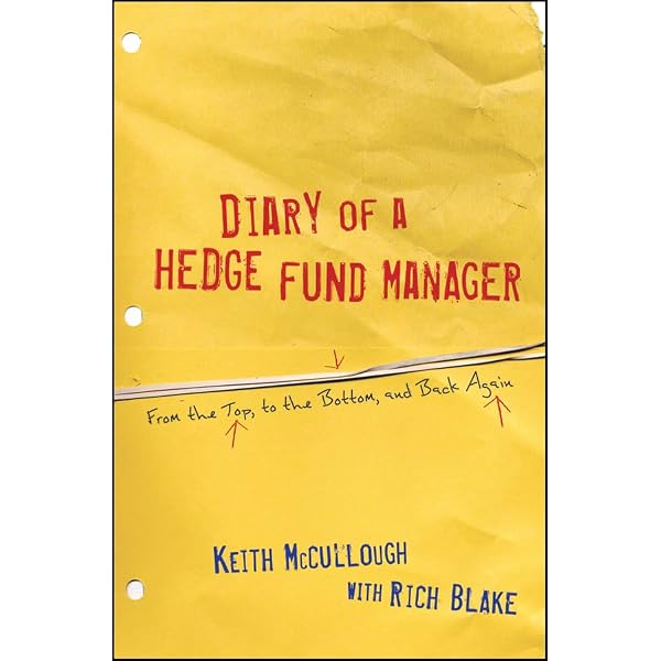 洋書 DIARY OF A HEDGE FUND MANAGER Amazon.com: Diary of a Hedge Fund Manager: From the Top, to the