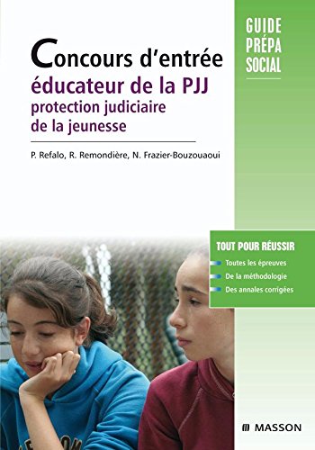 Concours d'entrée éducateur de la PJJ, Protection judiciaire de la jeunesse