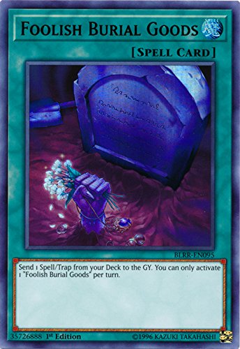 Foolish Burial Goods - BLRR-EN095 - Ultra Rare - 1st Edition