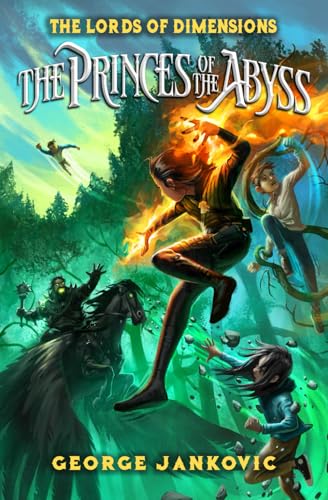 The Princes of the Abyss (The Lords of Dimensions)