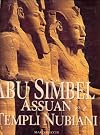 Abu Simbel-Assuan e i templi nubiani