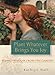 Plant Whatever Brings You Joy: Blessed Wisdom from the Garden by 