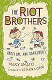 Drooling and Dangerous: The Riot Brothers Return!