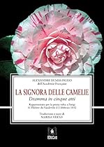 La signora delle camelie (Italian Edition)