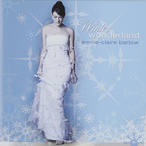 Emilie-Claire Barlow - Winter Wonderland - Zortam Music