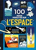 100 INFOS INSOLITES SUR L'ESPACE (French Edition) by 