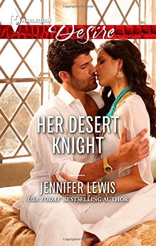 Her Desert Knight (Harlequin Desire)