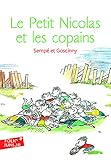 Le Petit Nicolas Et Les Copains (Adventures of Petit Nicolas) (French Edition) by