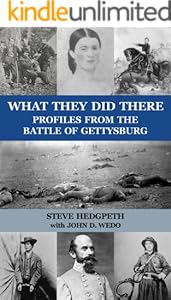 What They Did There: Profiles from the Battle of Gettysburg